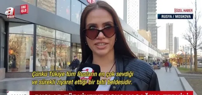 Rus vatandaşlardan Türkiye’ye uçuşları açın çağrısı! A Haber Moskova sokaklarında halka mikrofon uzattı