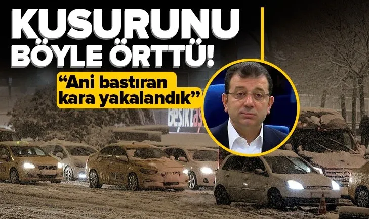 İBB kusurunu böyle örttü! Ani bastıran kara yakalandık