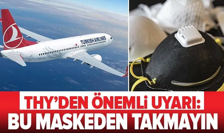 Son dakika: THY Genel Müdürü Bilal Ekşi'den yolculara uyarı: Uçakta lütfen ventilli maske takmayın