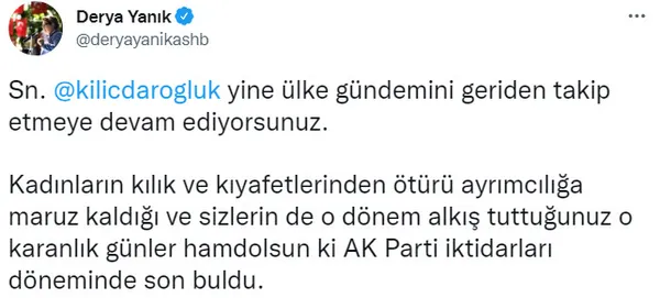 Son dakika: Aile ve Sosyal Hizmetler Bakanı Derya Yanık’tan CHP lideri Kemal Kılıçdaroğlu’na başörtüsü tepkisi