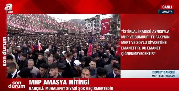Son dakika: MHP lideri Devlet Bahçeli’den Amasya’daki Aziz milletim sıra sende mitinginde 6’lı masaya tepki! Sayın Erdoğan’dan bu kadar mı korkuyorsunuz?