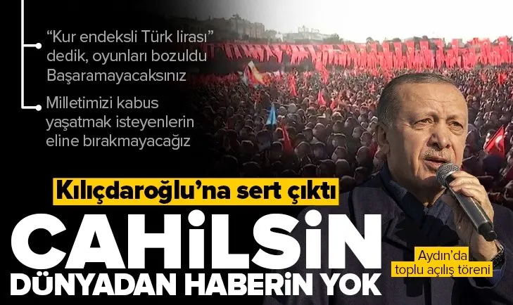 Son dakika: Başkan Erdoğan’dan Aydın’daki toplu açılış töreninde önemli açıklamalar