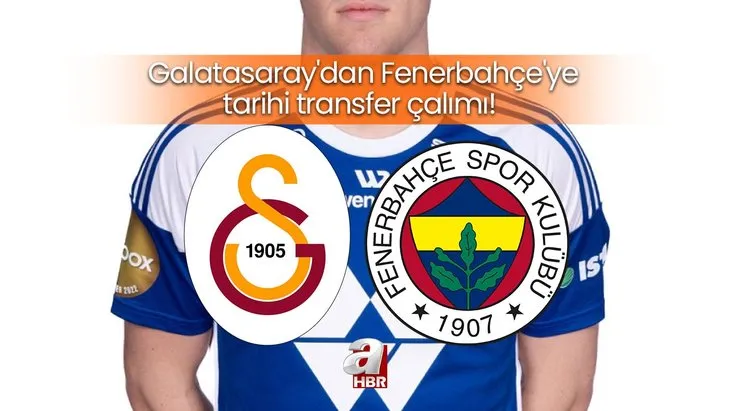 Galatasaray’dan Fenerbahçe’ye tarihi transfer çalımı! İşi bitirdiler: Hayırlı uğurlu olsun