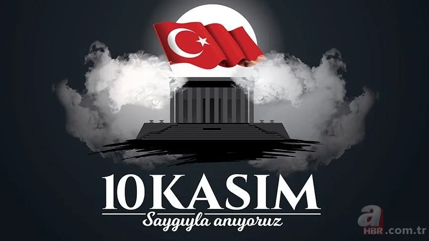 10 Kasım en güzel Atatürk resimleri! 10 Kasım en yeni yazılı Atatürk fotoğrafları! Çok değişik... 1