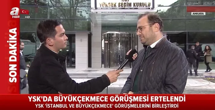 Son dakika: YSK'da Büyükçekmece görüşmesi ertelendi - 1