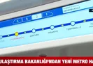 Yeni metro hattı