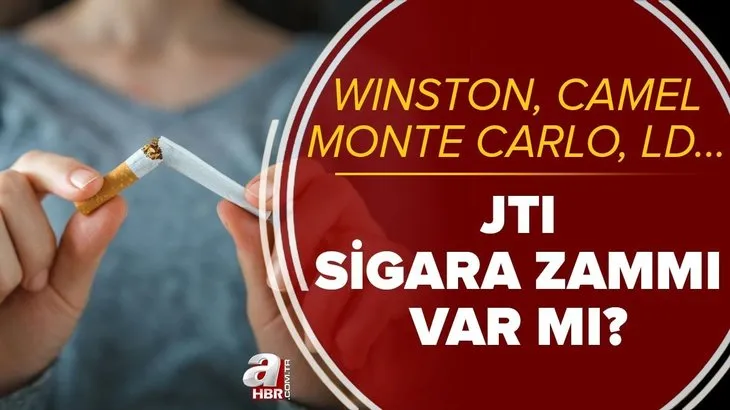 📢JTI sigara fiyatları güncel liste: Winston, Camel, Monte Carlo, LD fiyatı ne kadar? 13 Mart JTI zam geldi mi?