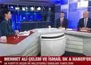 Mehmet Ali Çelebi ve İsmail Ok A Haber’de
