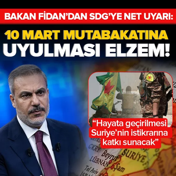 Bakan Fidan’dan 10 Mart Mutabakatı mesajı