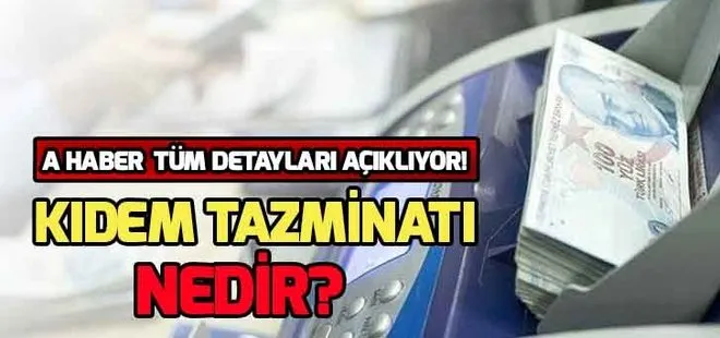 Kıdem tazminatı nedir? Kıdem tazminatı reformu ne zaman olacak?