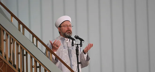 Diyanet İşleri Başkanı’ndan bayram hutbesi!