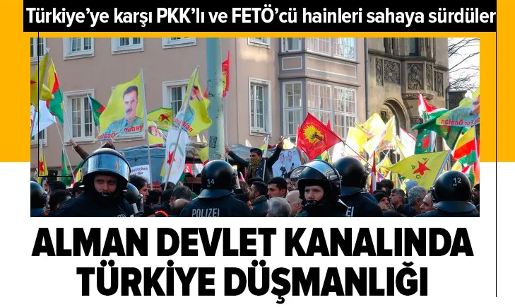 Almanya devlet kanalında Türkiye düşmanlığı yaptı!