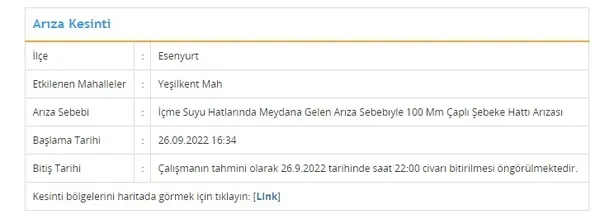 istanbulda-su-kesintisi-saatlerce-surecek-iski-su-kesintisi-yapilacak-ilceleri-tek-tek-acikladi-1664209230980.jpg İstanbul'da su kesintisi! Saatlerce sürecek! İSKİ su kesintisi yapılacak ilçeleri tek tek açıkladı... Sular ne zaman gelecek? - 5