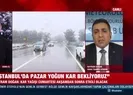 Kar yağışı için pazar gününe dikkat!