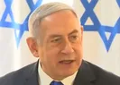 Netanyahu’ya tutuklama kararı!