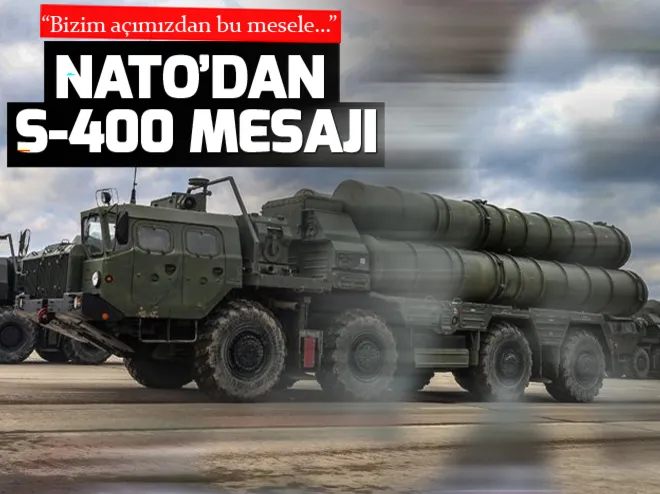 NATOdan S-400 açıklaması