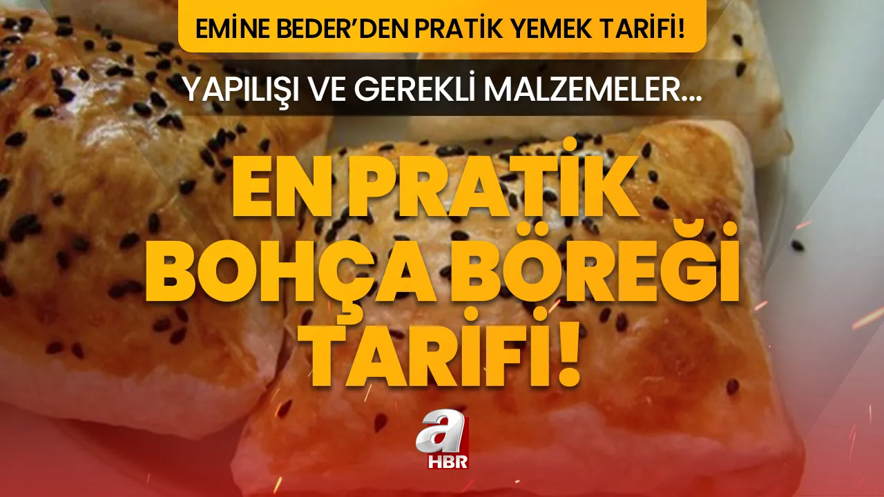 Emine Beder'in tarifiyle enfes bohça böreği! Evde çayın yanına yapılacak en pratik börek! Yapılışı ve gerekli malzemeler...