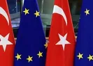 AB açıkladı! Türkiye sisteme dahil edildi