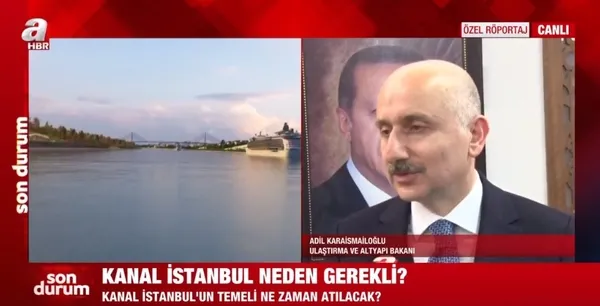 Son dakika: Ulaştırma ve Altyapı Bakanı Karaismailoğlu’ndan Kanal İstanbul açıklaması