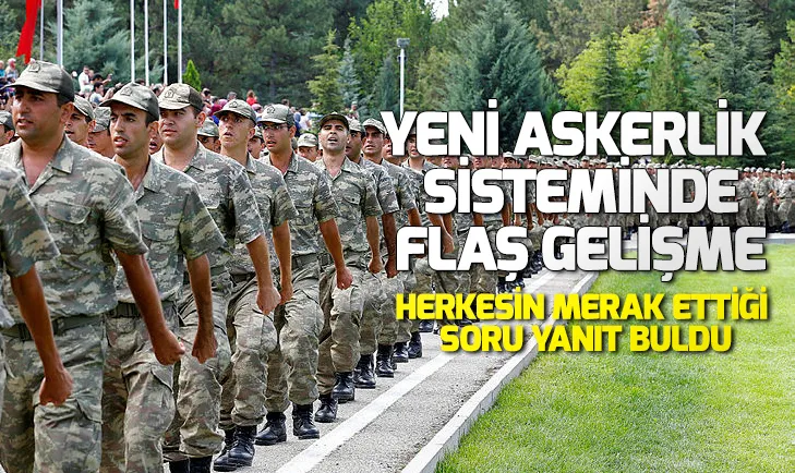 Yeni askerlik sistemi ne zaman? Yeni askerlik sisteminin detayları belli oldu