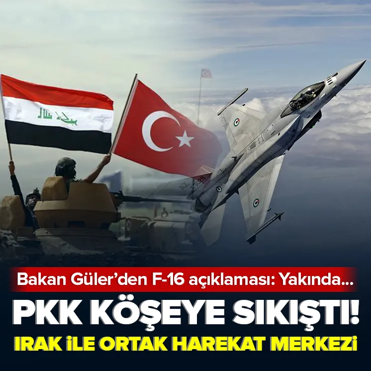 Irak ile ortak harekat merkezi kuruyoruz