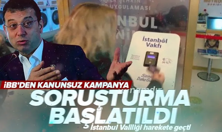 Son dakika: İBB’den kanunsuz kampanyasına İstanbul Valiliği’nden soruşturma! İzin almadan vatandaştan para topluyorlar