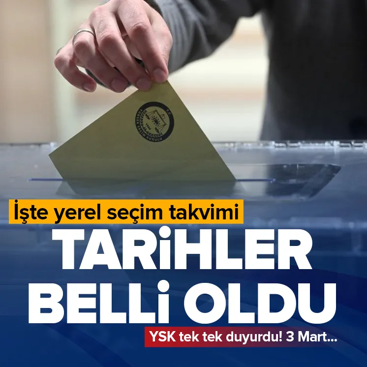 Seçim takvimi netleşti! 3 Mart...