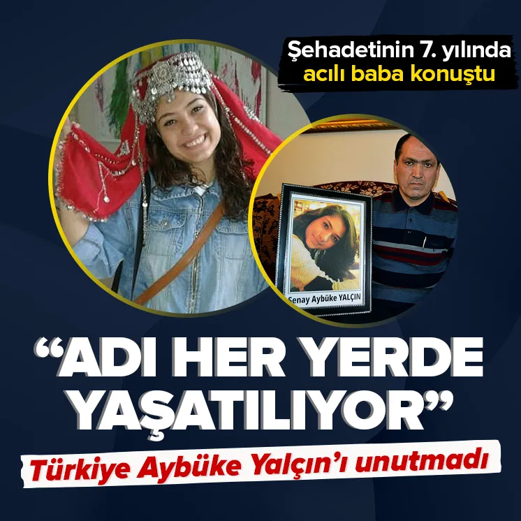 Türkiye Aybüke Yalçın’ı unutmadı