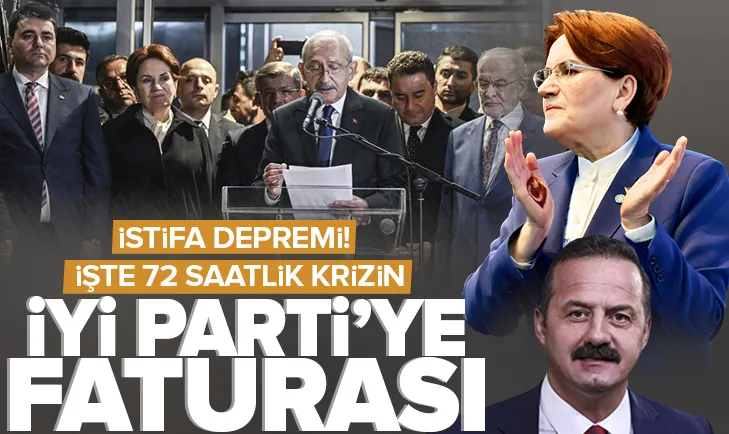 İşte 72 saatlik krizin İYİ Parti’ye faturası