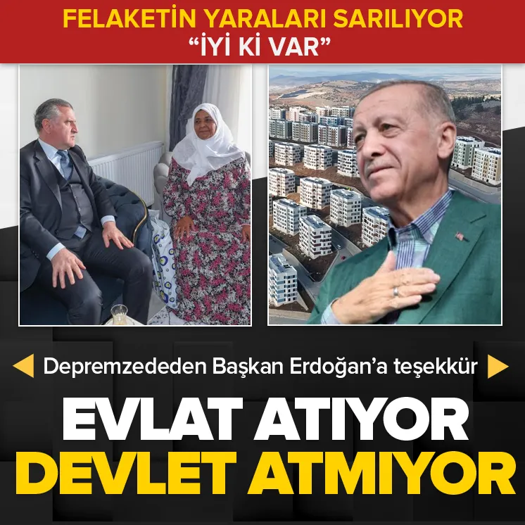 Depremzededen Başkan Erdoğan’a teşekkür