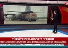 Türkiyeden ABDye ikinci yardım | Video