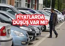 İkinci el otomobil fiyatları düştü mü?