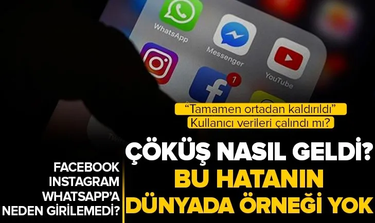 Instagram Whatsapp ve Facebook neden çöktü? Basit bir hata nedeniyle milyonlar etkilendi iddiası! Whatsapp’a neden girilemedi?
