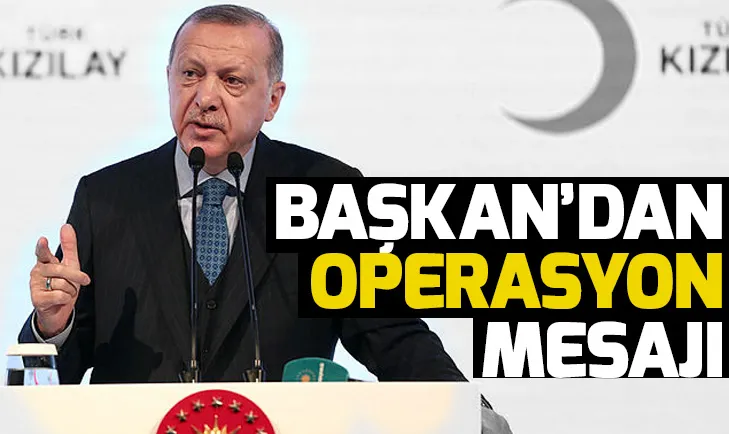 Başkan Erdoğandan Fıratın doğusu için yeni mesaj