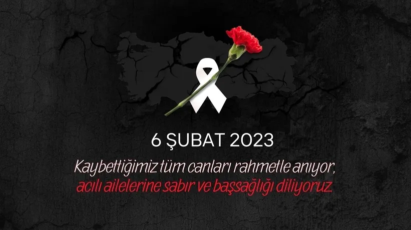 6 Şubat depremi anma mesajları 2025 | Unutmadık, Unutmayacağız! 6 Şubat depremi uzun ve kısa taziye mesajları