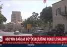 ABD Büyükelçiliğine roketli saldırı