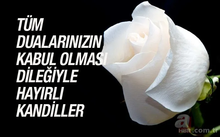 Mevlid Kandili'nde sevdiklerinize yollanacak en güzel mesajlar! Kısa ve uzun en güzel resimli Mevlid Kandili mesajları 15