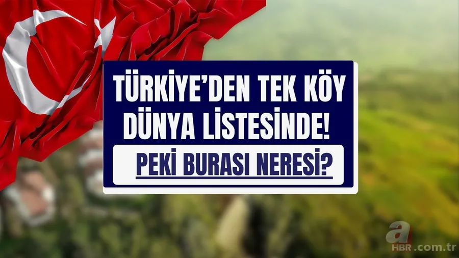 Türkiye’den tek köy listede! Dünyanın en güzel 50 köyü açıklandı: Bu gizli cenneti gören büyüleniyor 1