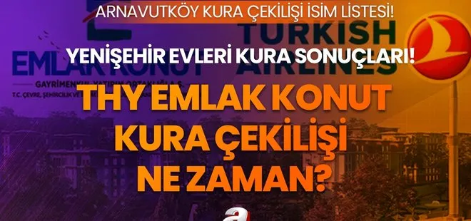 Arnavutköy Yenişehir Evleri kura çekiliş tarihi açıklandı mı? Emlak Konut Arnavutköy kura sonuçları 2023 | 1+1, 2+1, 3+1 daire ödeme planı, isim listesi...