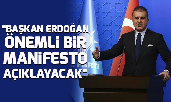 AK Partide seçim manifestosunun açıklanacağı tarih belli oldu