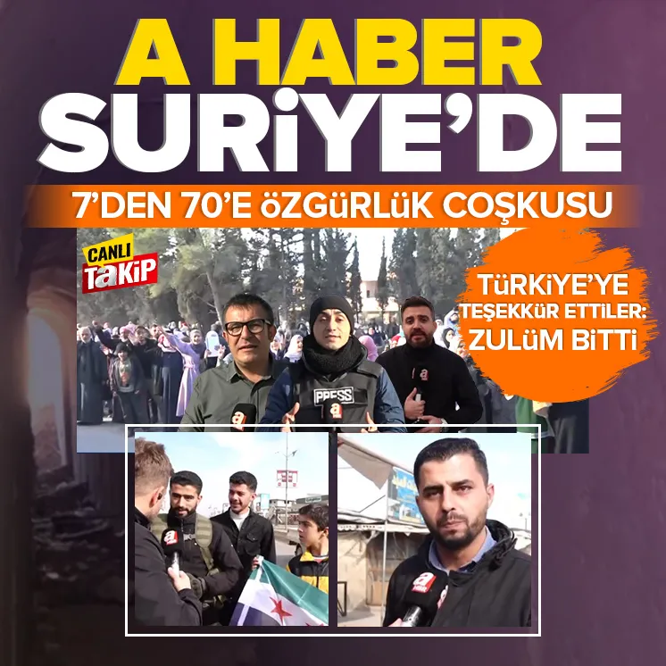 A Haber Suriyede! Tarihi anlar
