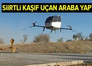 Çamaşır makinası motorlarından uçan araba yaptı! Siirtli mucidin uçan arabası görenleri hayretlere düşürdü