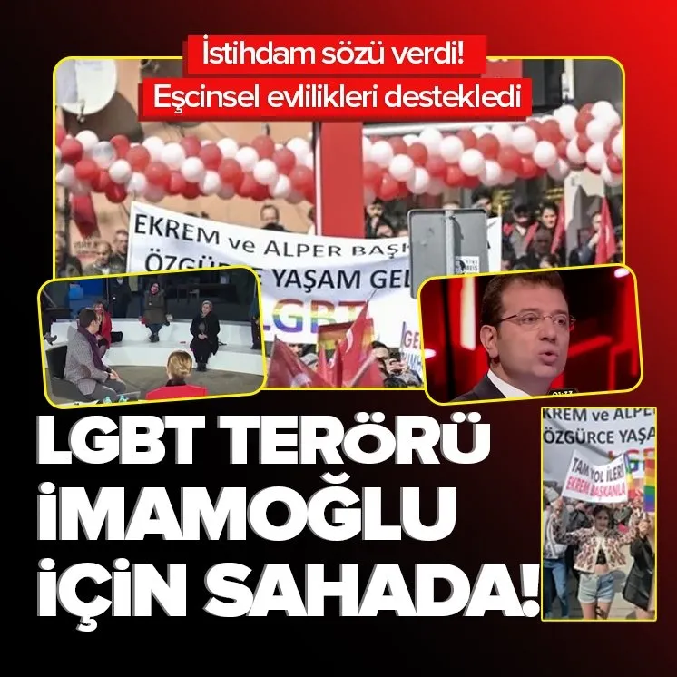 LGBT’lilerden seçim öncesi İmamoğlu’na skandal destek!