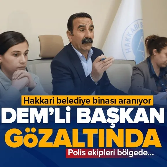 Hakkari DEM’li Belediye Başkanı Mehmet Sıddık Akış gözaltında! Polis arama yapıyor...