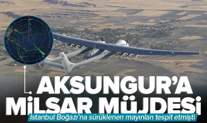 AKSUNGUR’a MİLSAR müjdesi! Deniz Kuvvetleri Komutanlığı kullanmaya başladı