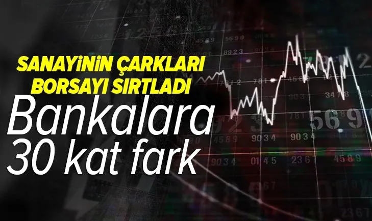 Sanayinin çarkları borsada da döndü!