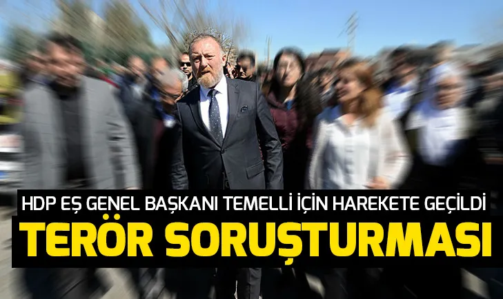 Son dakika: HDP Eş Genel Başkanı Sezai Temelli hakkında soruşturma