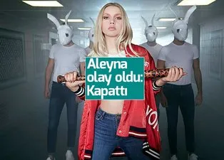 Aleyna Tilki'den hayranlarını şoke eden karar: Kapattı