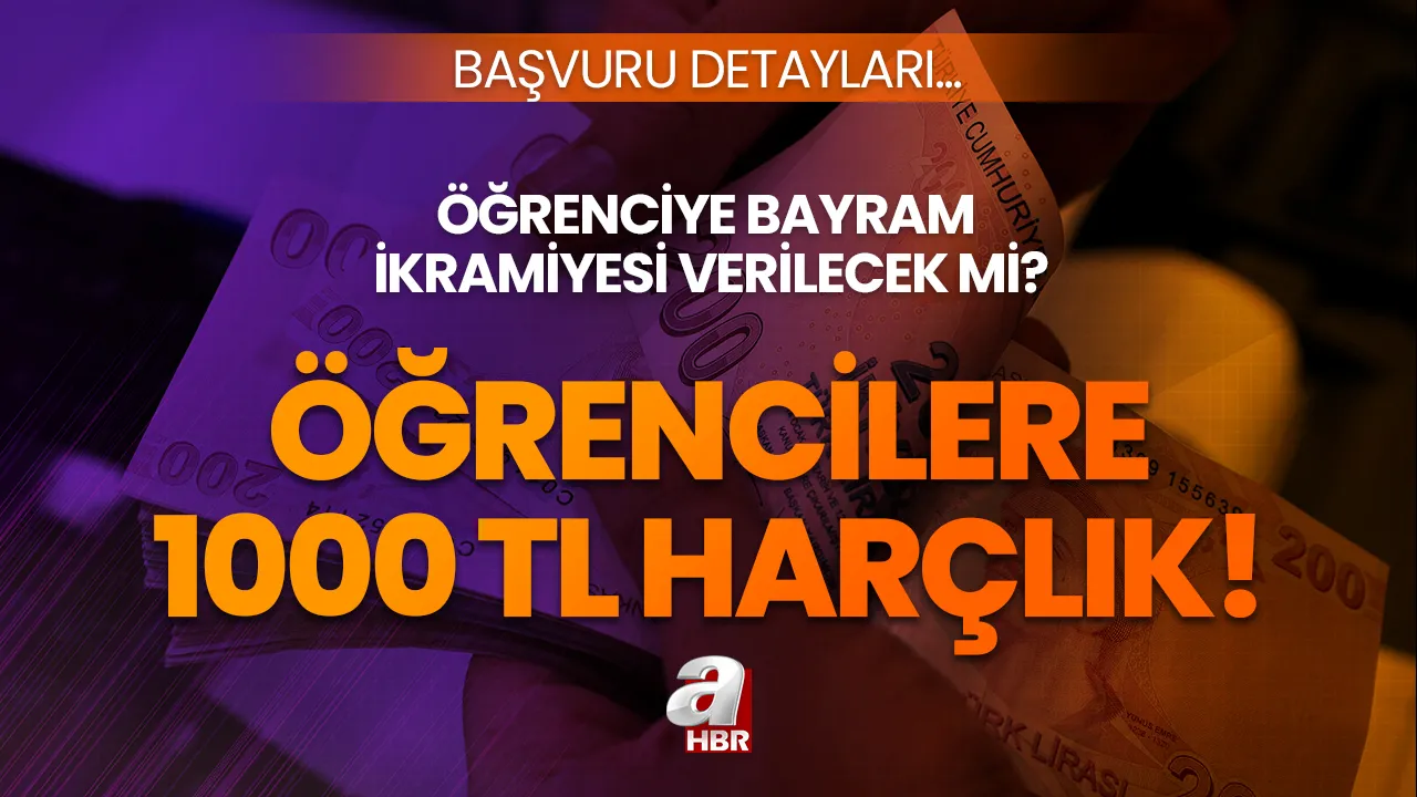 Öğrencilere 1000 TL bayram harçlığı verilecek mi? Öğrenciye 1000 TL bayram ikramiyesi var mı, başvuru ekranı açıldı mı?