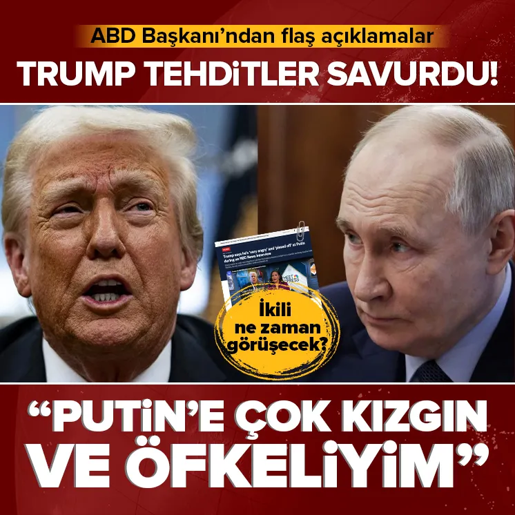Trump: Putine çok öfkeliyim!
